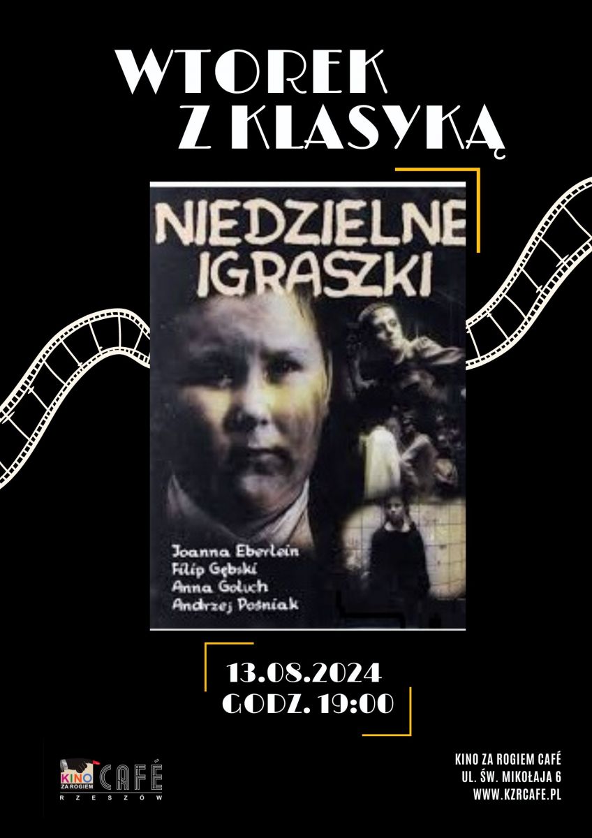 Grafika promująca wydarzenie pn. "Niedzielne igraszki - WTOREK Z KLASYKĄ"